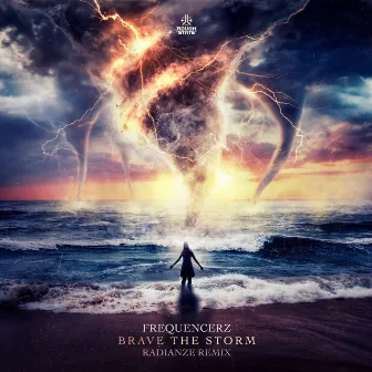 Brave The Storm (Radianze Remix) by Radianze