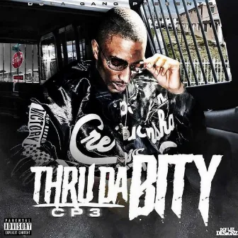 Thru Da Bity by Cp3