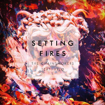 Setting Fires (Remixes) by XYLØ