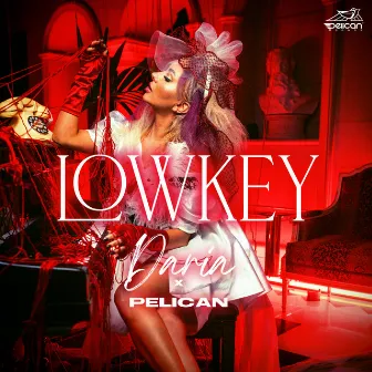 Lowkey by Pelican