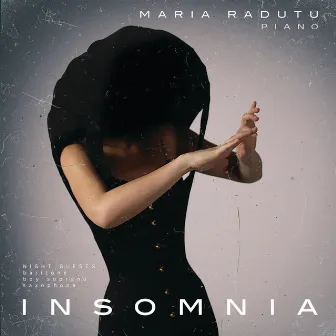 Insomnia by Maria Radutu