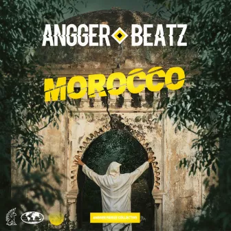 Morroco by Angger Beatz