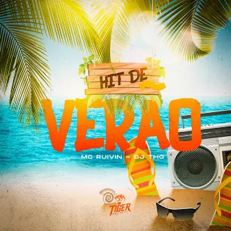 Hit de verao by Mc Ruivin