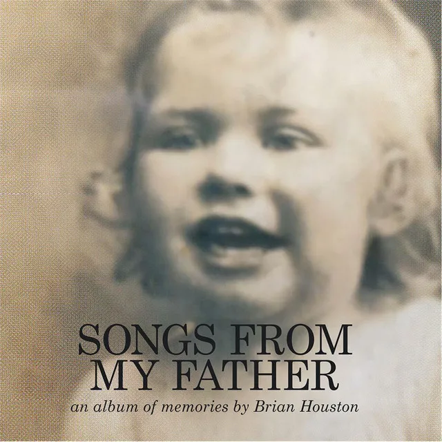 Songs from My Father