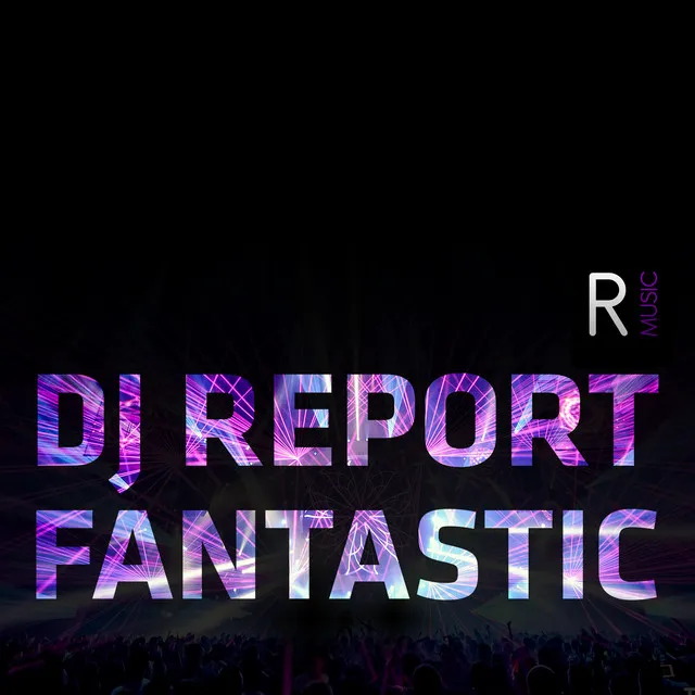 Fantastic - Radio Edit