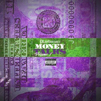 Money Talks, Vol. 1 by Playboijuice