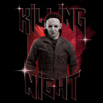 KILLING NIGHT by KREIIIN