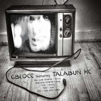 Bun and Rewind EP by Talabun MC