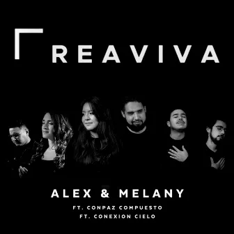 Reaviva by Alex & Melany