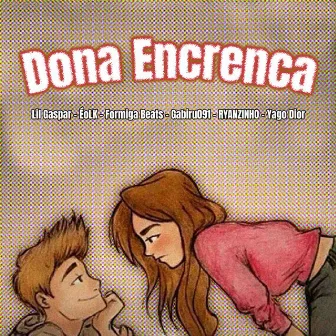 Dona Encrenca by Lil Gaspar