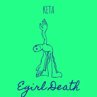 KETA by Egirl Death