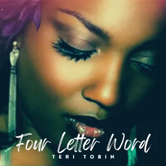 Four Letter Word by Teri Tobin