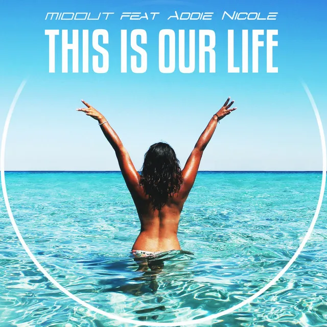 This Is Our Life - Radio Edit