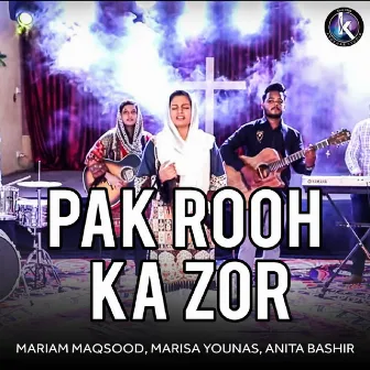 Pak Rooh Ka Zor by Mariam Maqsood