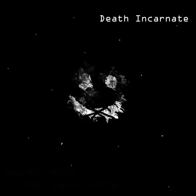 Death Incarnate