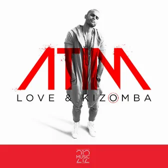 Love & Kizomba by Atim