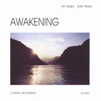 Awakening by Jim Bajor