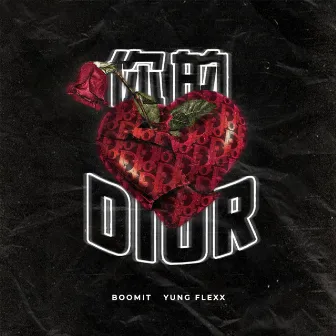 你的DIOR by Yung Flexx