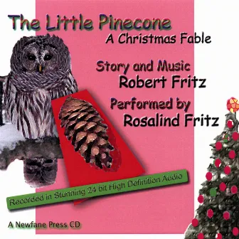 The Little Pinecone by Robert Fritz