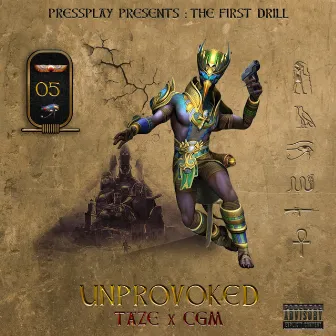 Unprovoked (feat. Rack5, Dodgy & Horrid1) by Taze