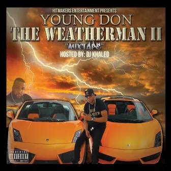 Weatherman 2 by Young Don