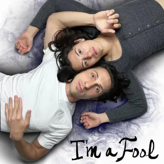 I'm a Fool by Priscilla Flores