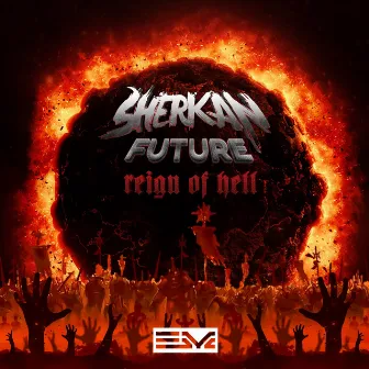 Reign Of Hell by Sherkan Future