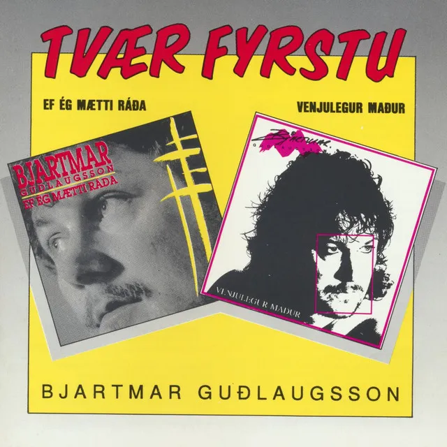 Tvær fyrstu