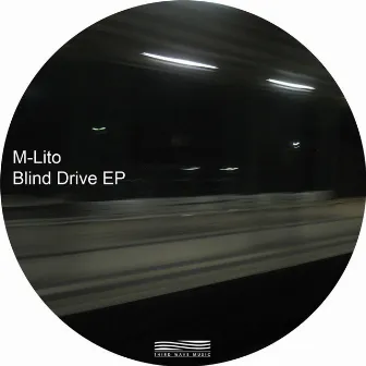 Blind Drive by M-Lito