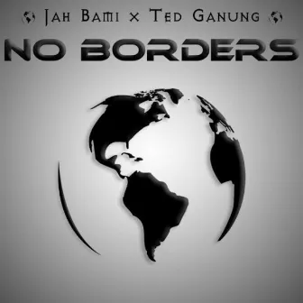 No Borders by Jah Bami