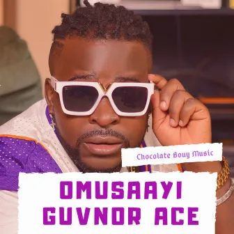 Omusaayi by Guvnor Ace