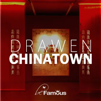 Chinatown by Drawen