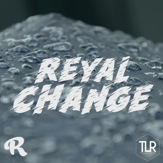 Change by Reyal