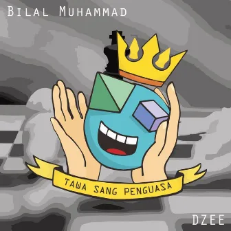 Tawa Sang Penguasa by Bilal Muhammad