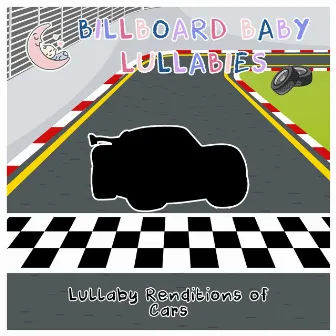 Lullaby Renditions of Cars by Unknown Artist