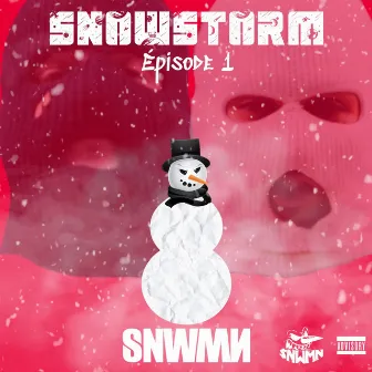 Snowstorm (Episode 1) by Brxnsxn