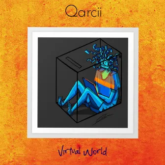 Virtuall World by Qarcii