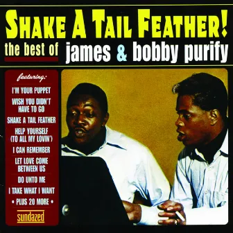 Shake A Tail Feather! The Best Of James And Bobby Purify by James & Bobby Purify