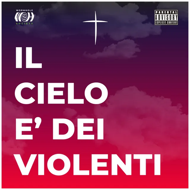 Il cielo è dei violenti