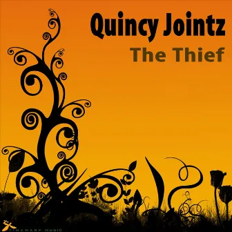 The Thief by Quincy Jointz