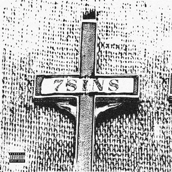 7sins by $cxrl