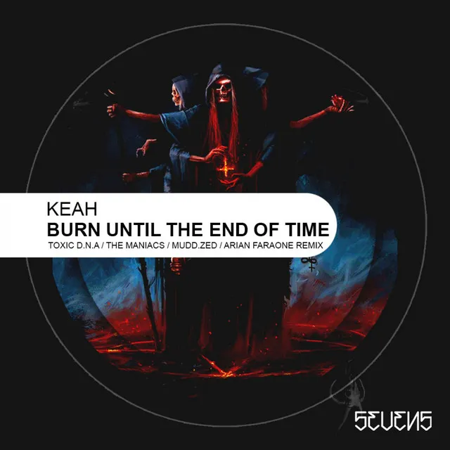 Burn Until The End Of Time - Mudd.zed Remix