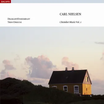 Nielsen: Chamber Music, Vol. 1 by Diamant Ensemblet