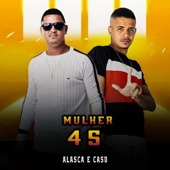 Mulher 4s by MC Alasca