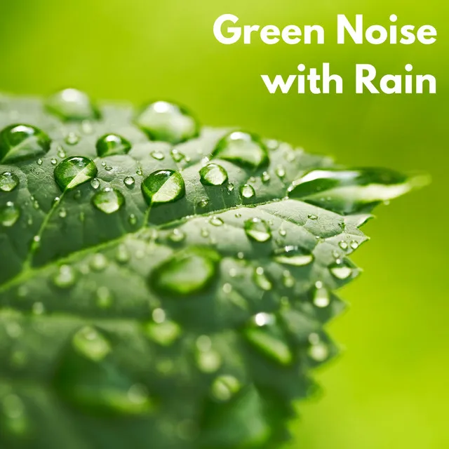 Green Noise For Sleep