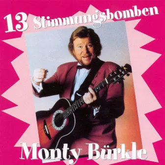 Stimmungsbomben by Monty Bürkle