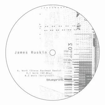 Work Remixes by James Ruskin