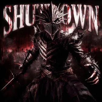 SHUTDOWN by Unknown Artist