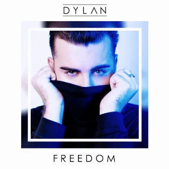 Freedom by DYLAN