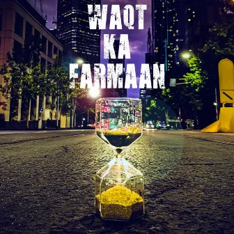 Waqt Ka Farmaan by Abhinav Bansal